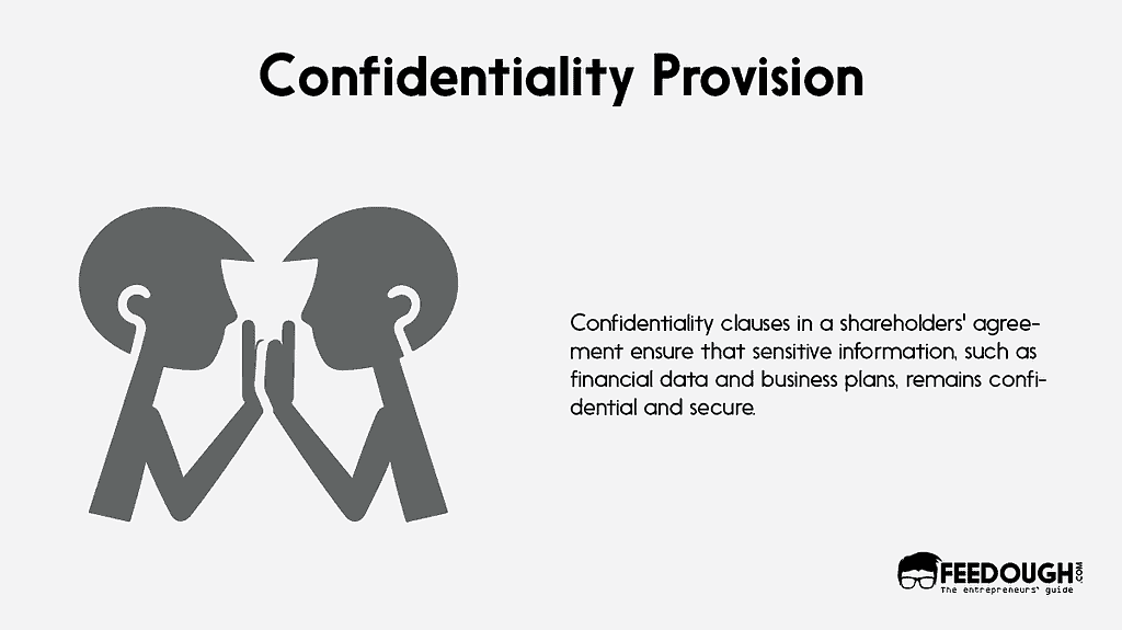 Confidentiality Provision