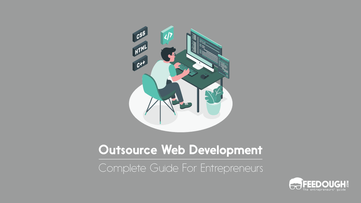 Where & How to Outsource Web Development – Complete Guide