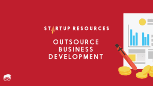 7 Best Online Platforms To Outsource Business Development