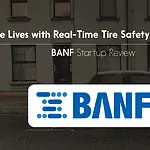 This Startup Saves Lives with Real-Time Tire Safety Technology. 