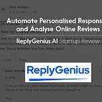 This Startup Automates Personalised Responses and Analyses Online Reviews