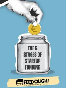 The 6 stages of startup funding