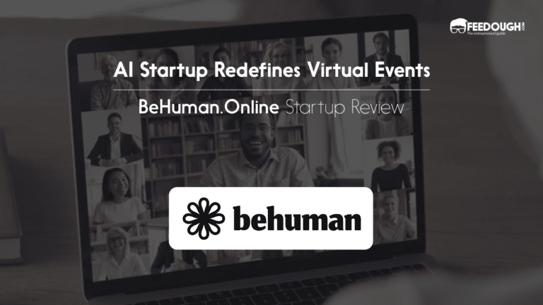 This AI Startup Redefines Virtual Events - BeHuman.Online 