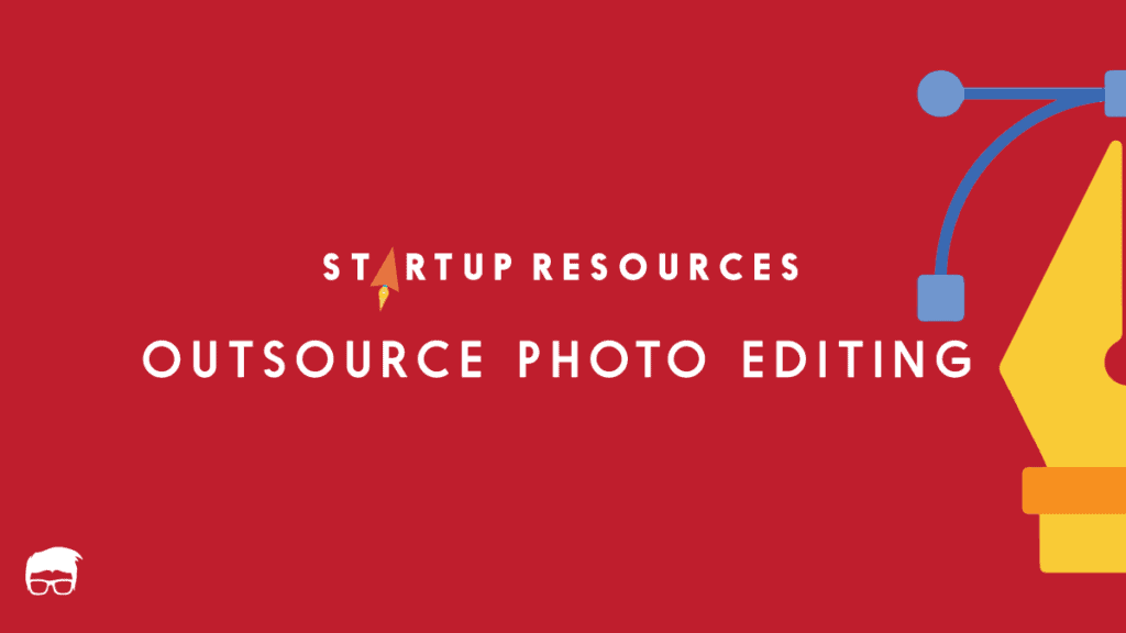 The 8 Best Sites To Outsource Photo Editing