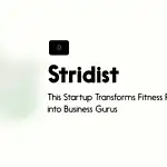 This Startup Transforms Fitness Pros into Business Gurus - Stridist