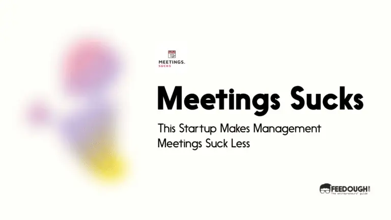This Startup Makes Management Meetings Suck Less - Meetings Sucks