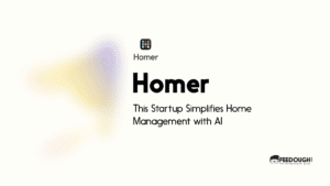 This Startup Simplifies Home Management with AI - Homer