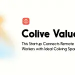 This Startup Connects Remote Workers with Ideal Coliving Spaces - colive values