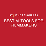 The 10 Best AI tools for Filmmakers