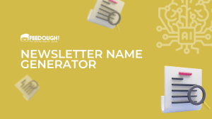 Newsletter Name Generator