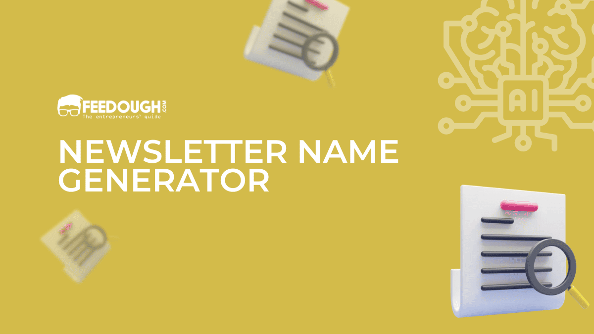 Free Newsletter Name Generator (AIPowered) Feedough