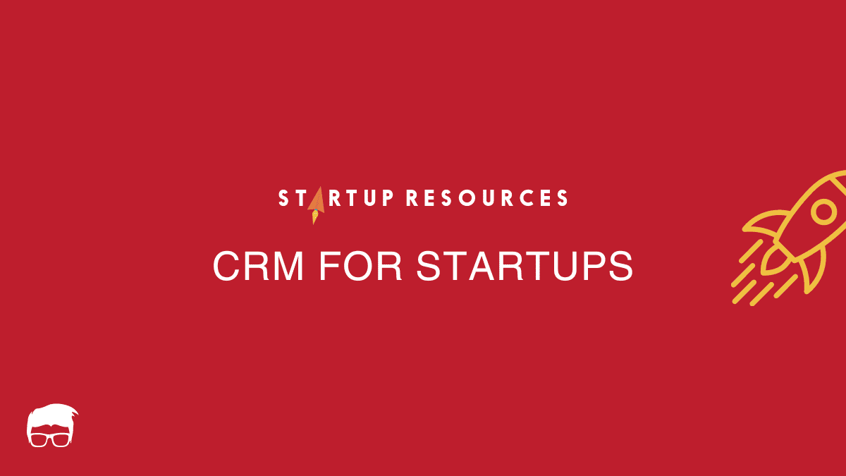 The 10 Best CRMs for Startups in 2026 - Feedough