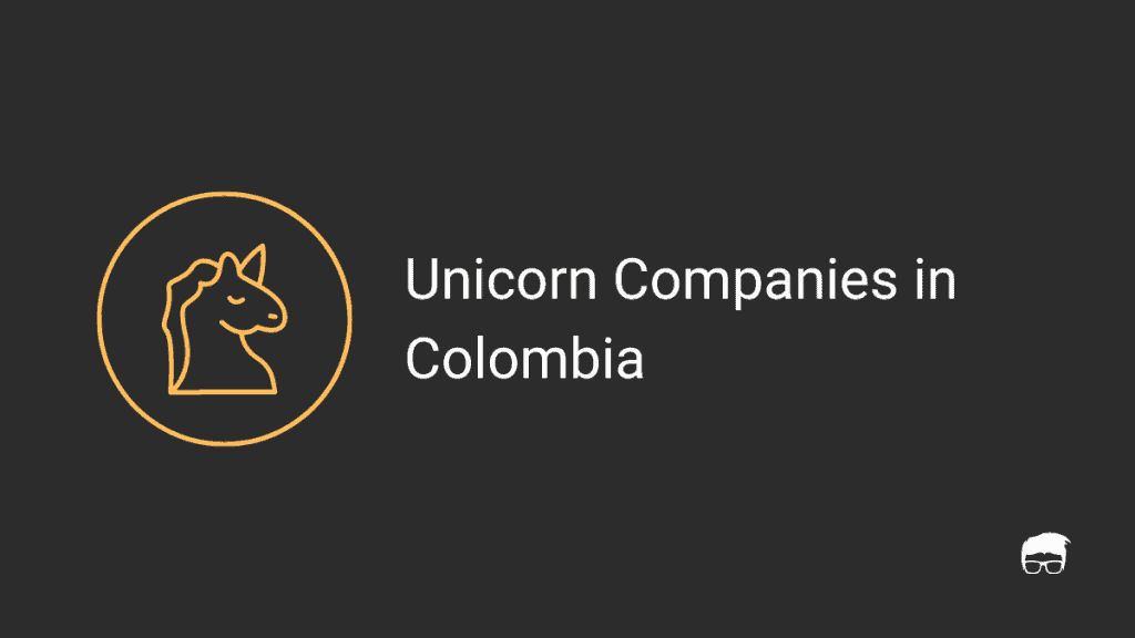 Unicorn Companies in Colombia