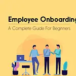 How To Build A New Employee Onboarding Process? Employee onboarding process