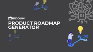 Product Roadmap Generator