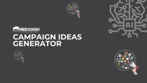 Campaign Ideas Generator