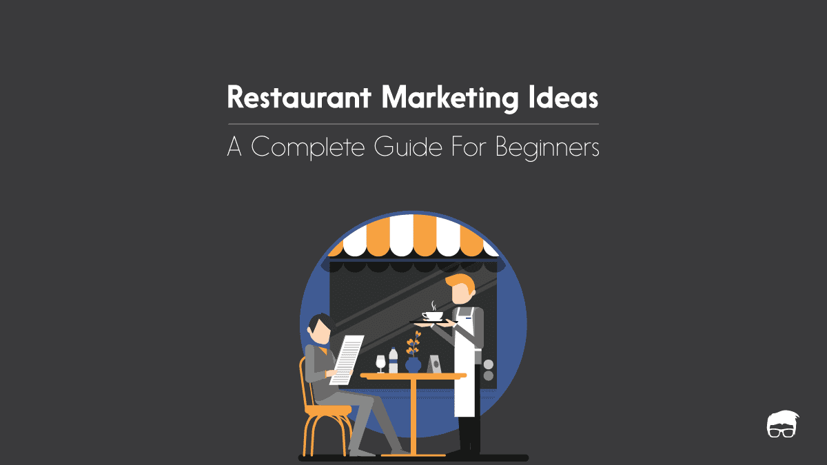 10 Proven Restaurant Marketing Ideas