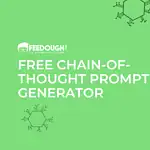 Free Chain Of Thought Prompt Generator