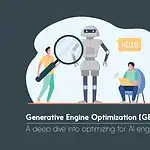 What Is Generative Engine Optimization (GEO) and How To Optimize for AI? GEO