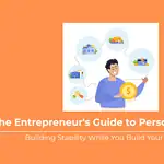The Entrepreneur's Guide to Personal Finance