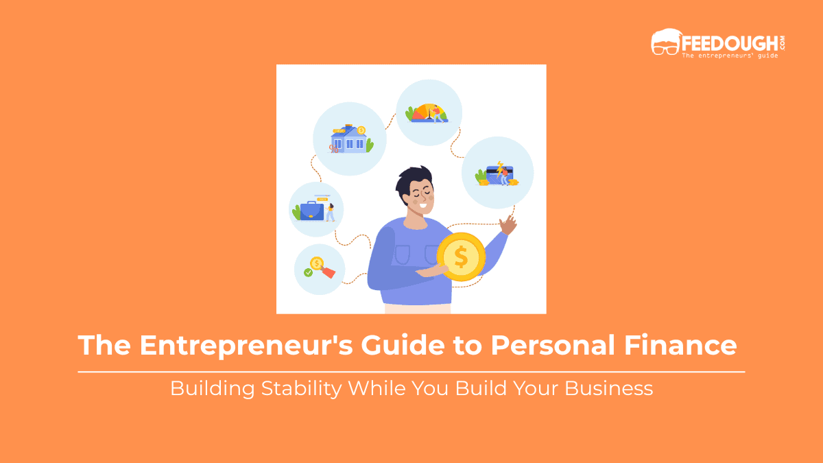 The Entrepreneur's Guide to Personal Finance