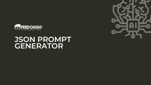 JSON Prompt generator
