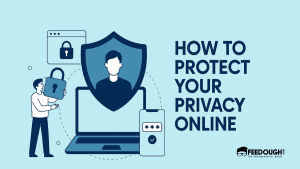 How to protect your privacy online