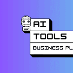 AI Tools for Business Planning