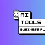 AI Tools for Business Planning AI Tools for Business Planning