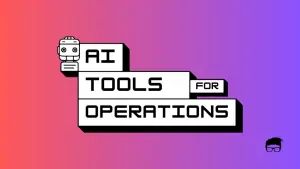 AI Tools for Operations and Management