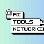 AI Tools for Personal Branding and Networking