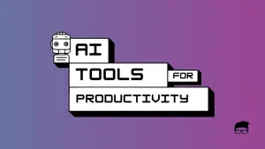 AI Tools for Productivity