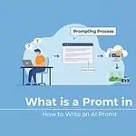 What is a Prompt in AI? How to Write an AI Prompt what is a prompt in ai