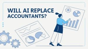 Will AI Replace Accountants