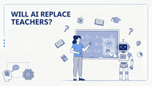 Will AI Replace Teachers