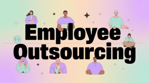 Employee Outsourcing