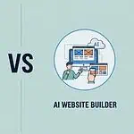 AI Website Builder vs. WordPress: Which Is Better? ai website builder vs wordpress