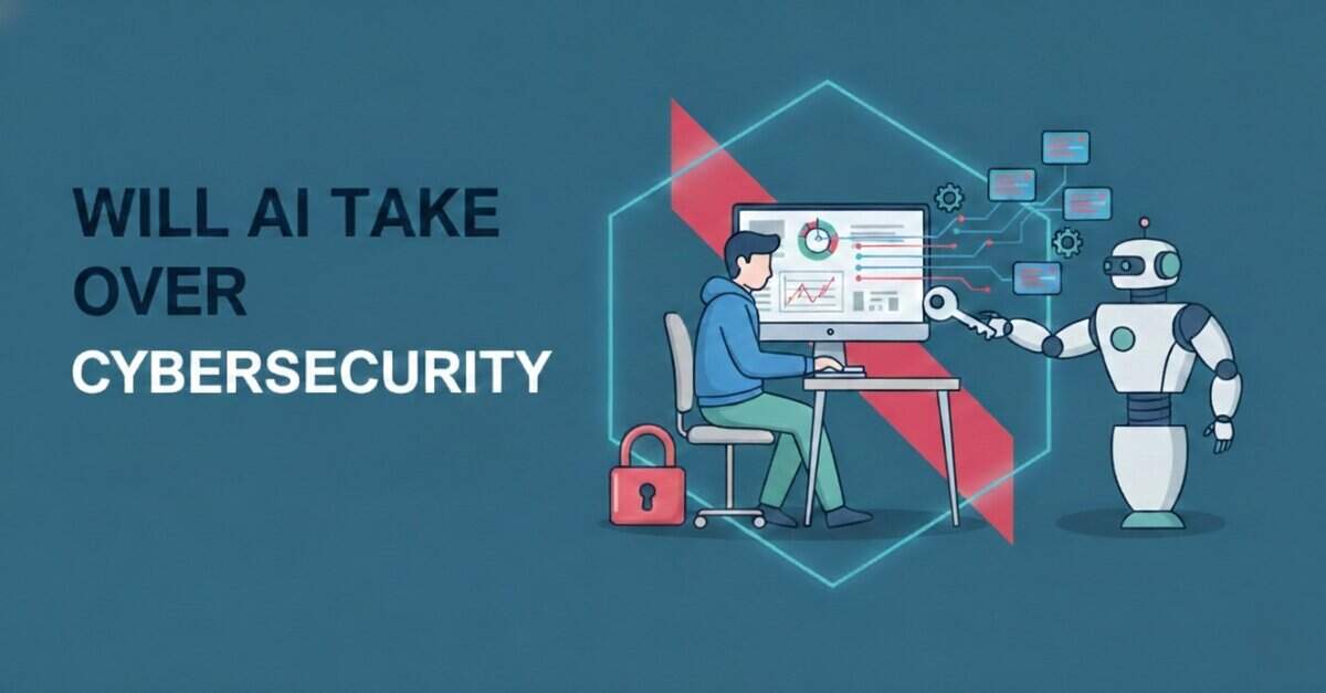 will ai take over cybersecurity?