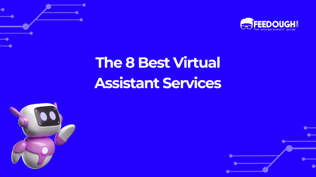 The 8 Best Virtual Assistant Services In 2026 - Feedough